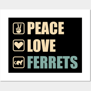 Peace Love Ferret - Funny weasel Lovers Gift Posters and Art